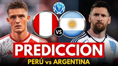 argentina vs peru pronostico